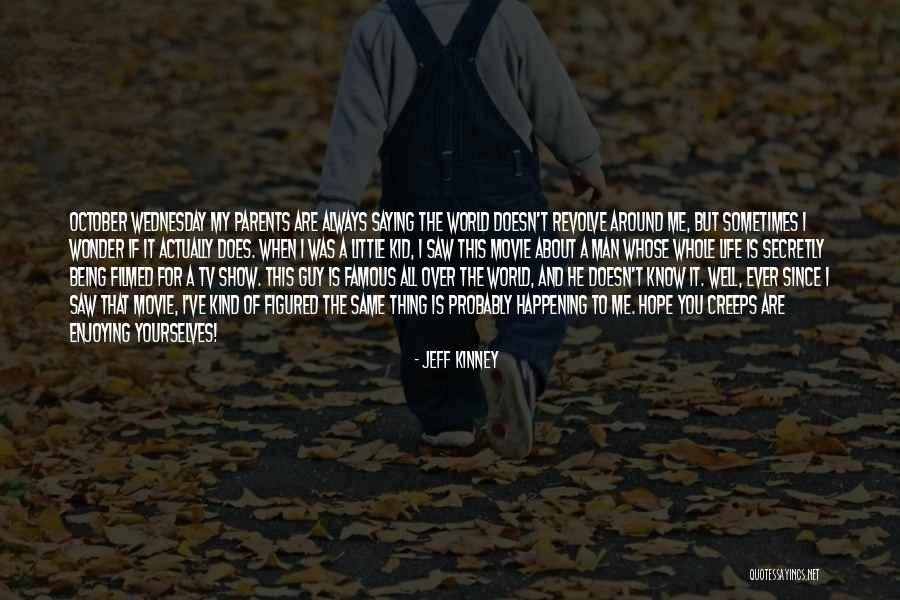 Jeff Kinney Quotes 420534 Jeff Kinney Quotes 420534