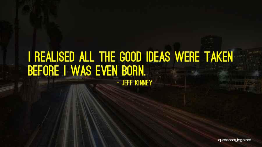Jeff Kinney Quotes 606697 Jeff Kinney Quotes 606697