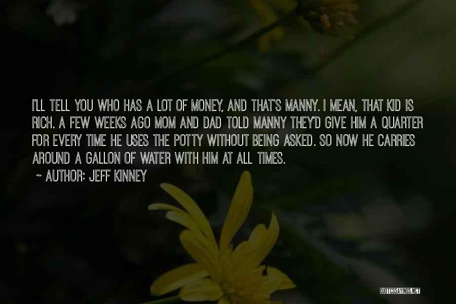 Jeff Kinney Quotes 899336