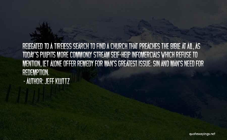 Jeff Kluttz Quotes 1437787