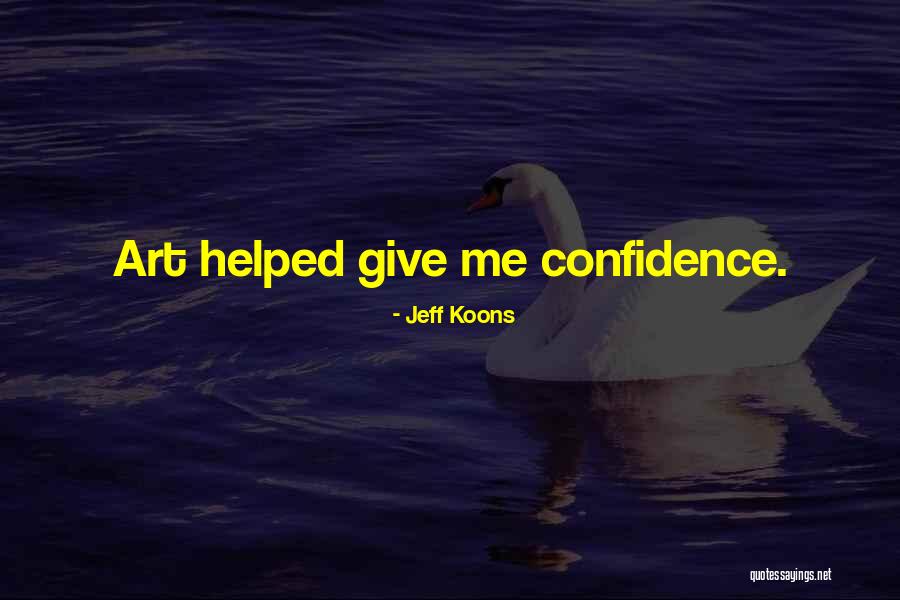 Jeff Koons Quotes 1109290