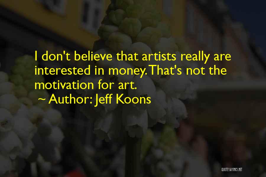 Jeff Koons Quotes 1225396