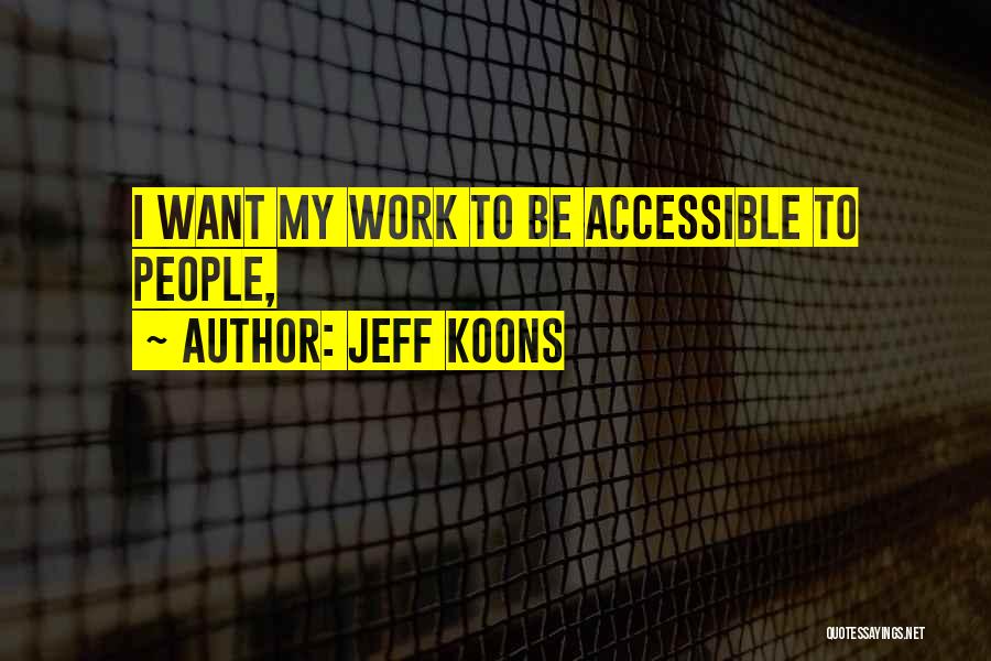 Jeff Koons Quotes 1413736