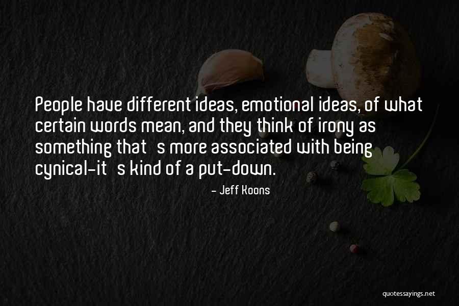 Jeff Koons Quotes 1759175 Jeff Koons Quotes 1759175