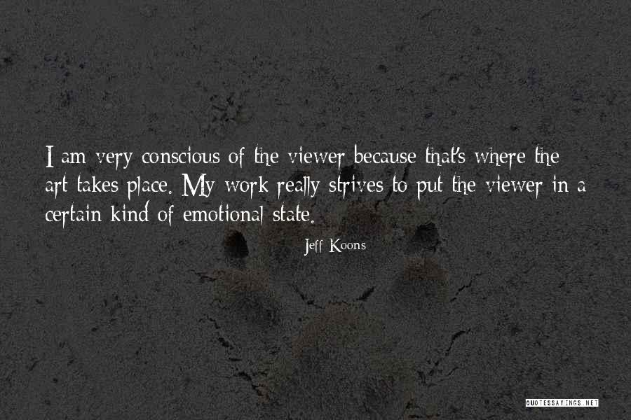 Jeff Koons Quotes 1763603 Jeff Koons Quotes 1763603