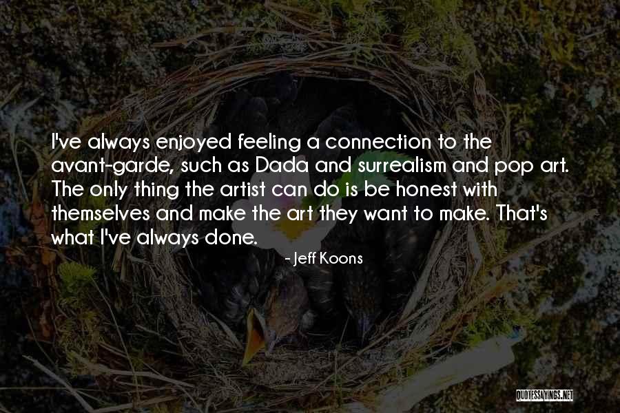 Jeff Koons Quotes 1991805 Jeff Koons Quotes 1991805