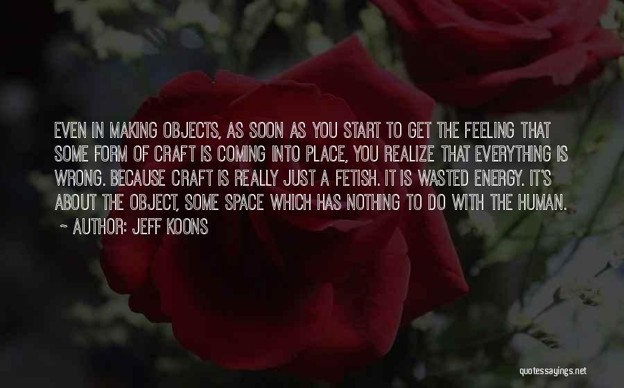 Jeff Koons Quotes 216749