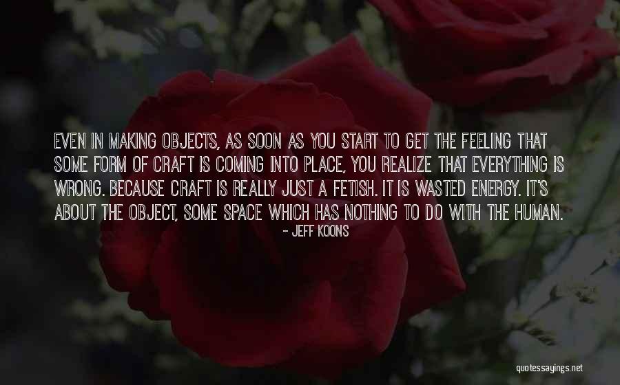 Jeff Koons Quotes 216749