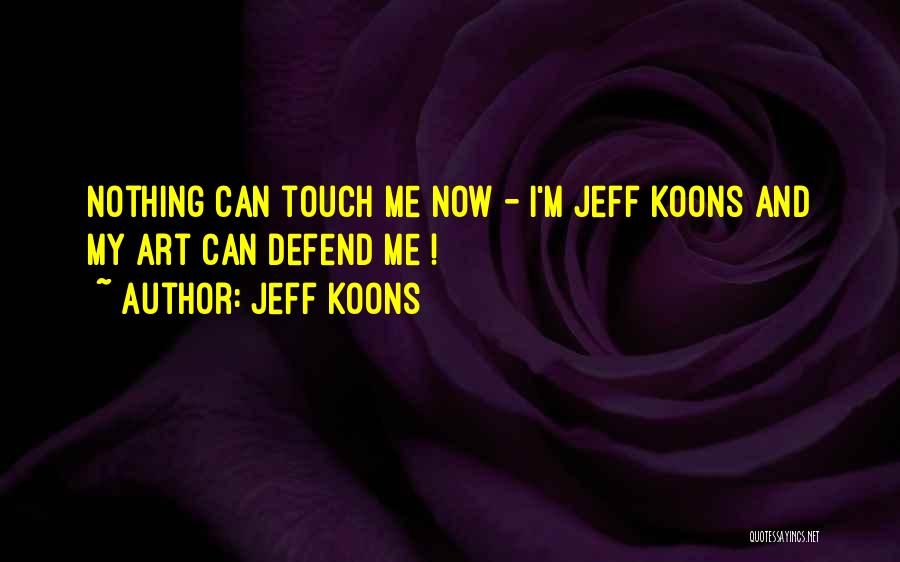 Jeff Koons Quotes 373700