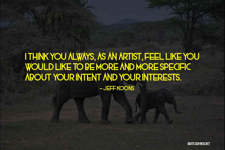 Jeff Koons Quotes 625858 Jeff Koons Quotes 625858