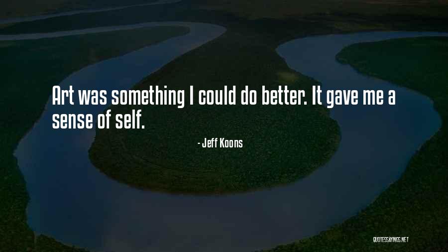 Jeff Koons Quotes 879671 Jeff Koons Quotes 879671