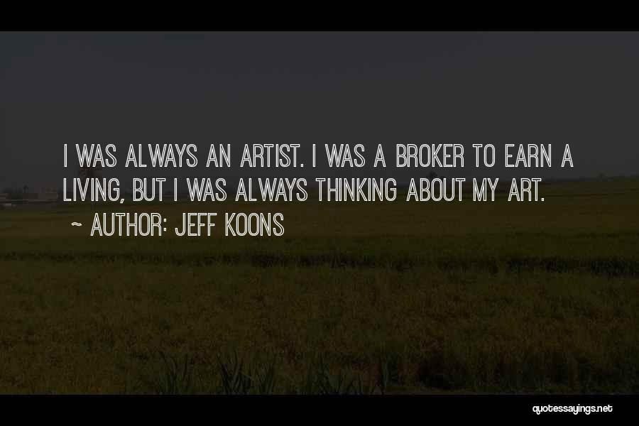 Jeff Koons Quotes 912119