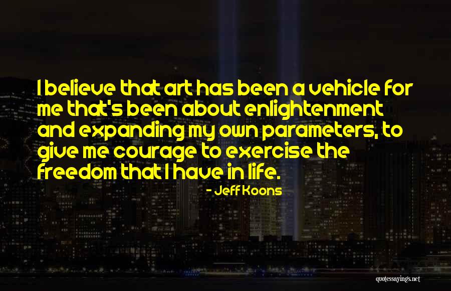 Jeff Koons Quotes 961836 Jeff Koons Quotes 961836