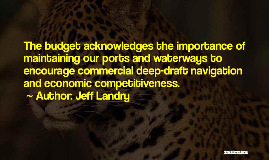 Jeff Landry Quotes 1546659