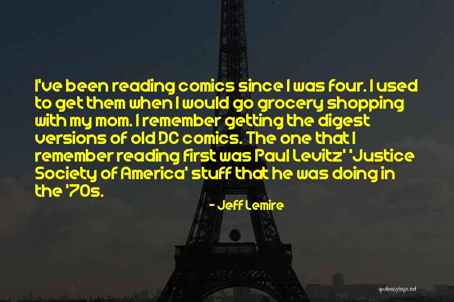 Jeff Lemire Quotes 1038346