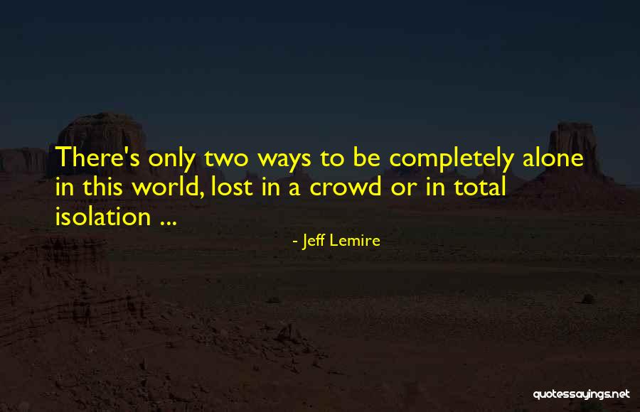 Jeff Lemire Quotes 1060840