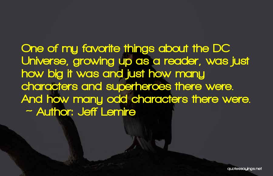 Jeff Lemire Quotes 1116368