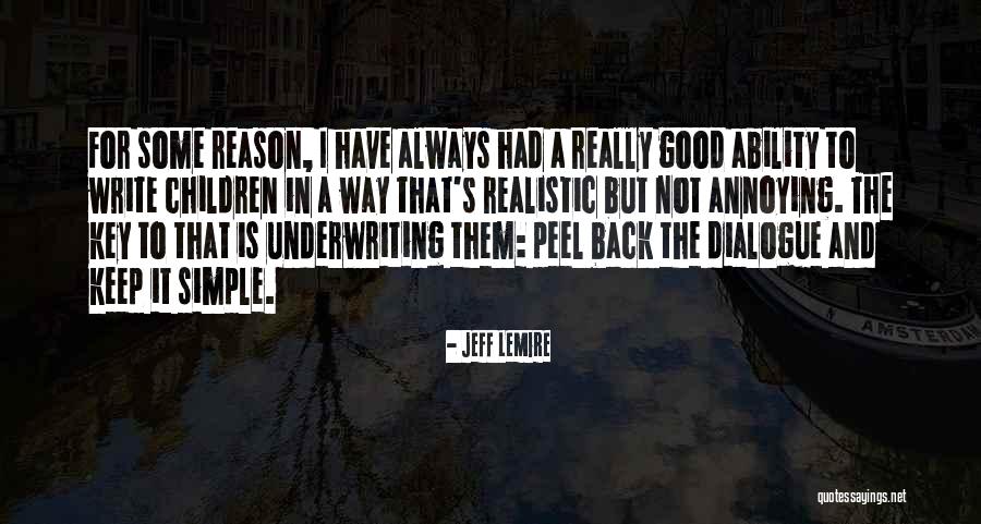 Jeff Lemire Quotes 1186843 Jeff Lemire Quotes 1186843