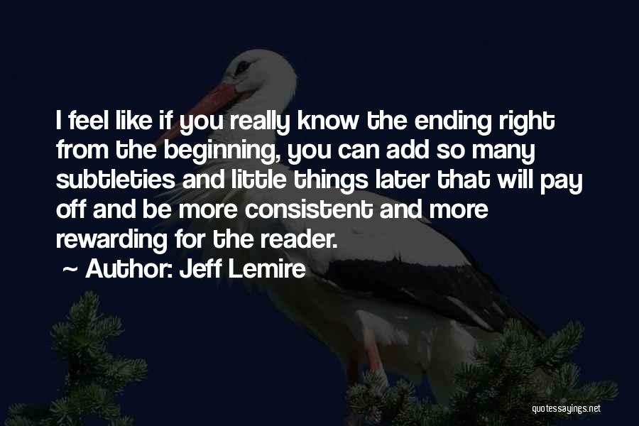 Jeff Lemire Quotes 358955