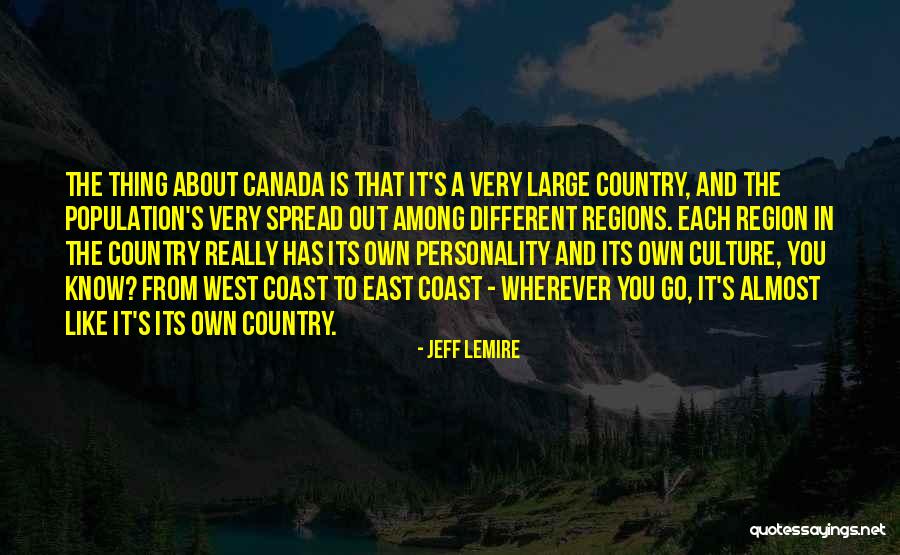 Jeff Lemire Quotes 546834 Jeff Lemire Quotes 546834