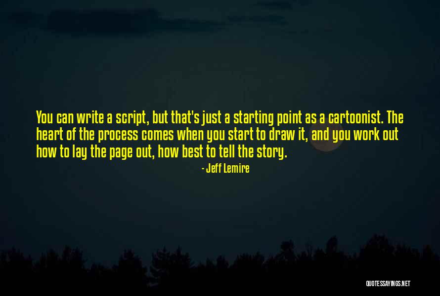 Jeff Lemire Quotes 626670 Jeff Lemire Quotes 626670