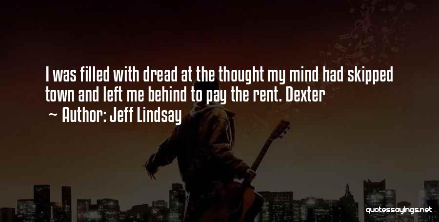 Jeff Lindsay Quotes 843151