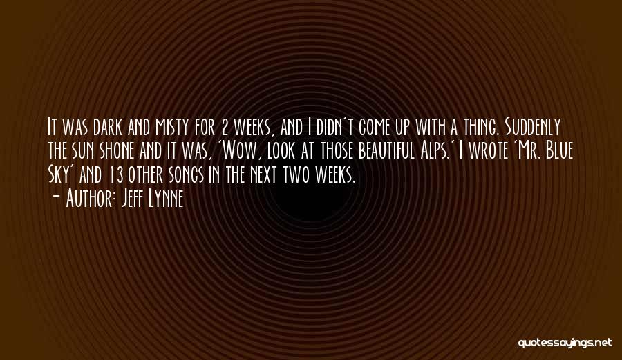 Jeff Lynne Quotes 130596