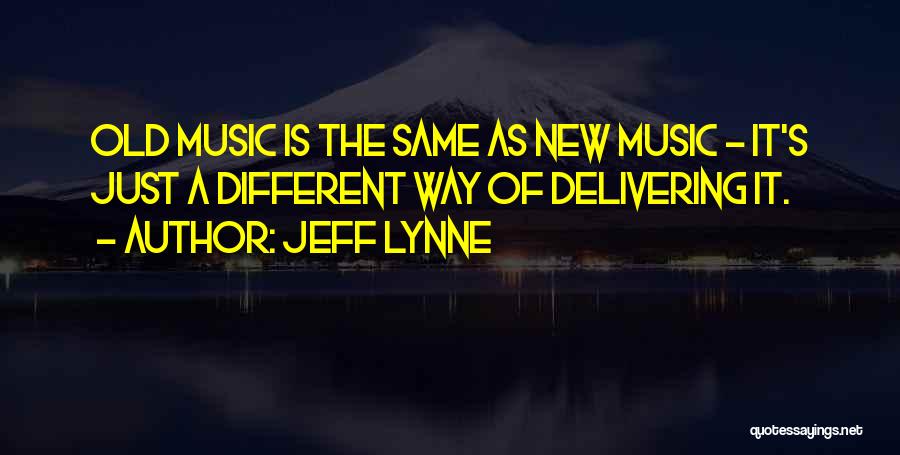 Jeff Lynne Quotes 930787