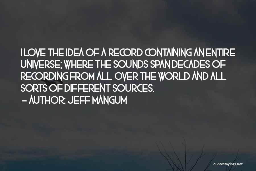 Jeff Mangum Quotes 1713062