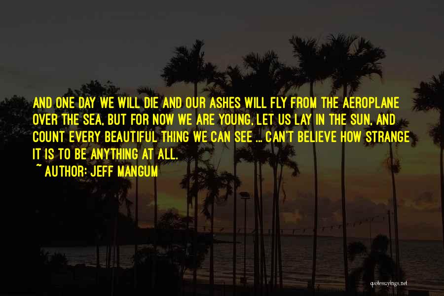 Jeff Mangum Quotes 1881951