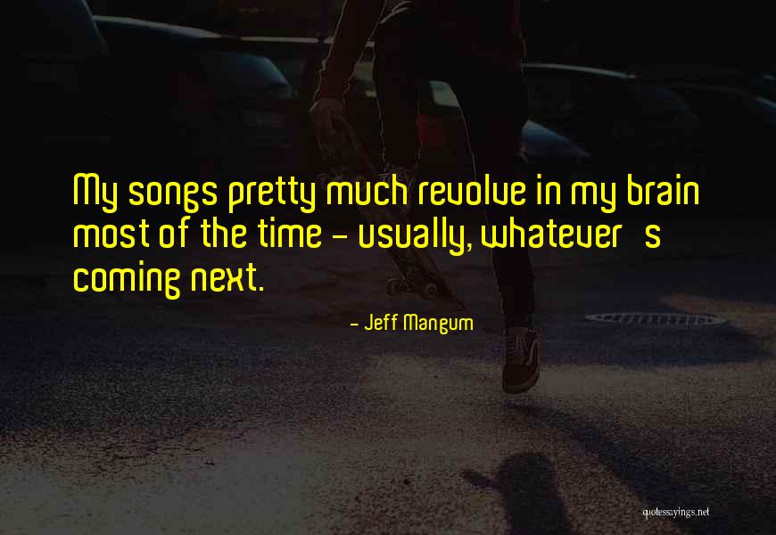 Jeff Mangum Quotes 2094935