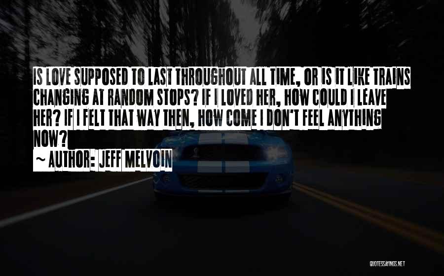Jeff Melvoin Quotes 1470755