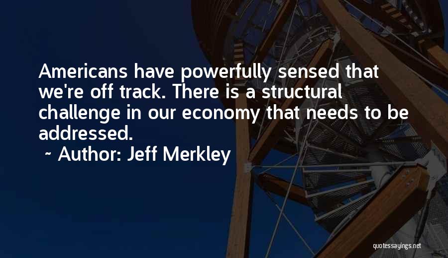 Jeff Merkley Quotes 206761