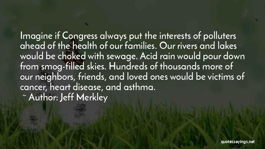 Jeff Merkley Quotes 334175