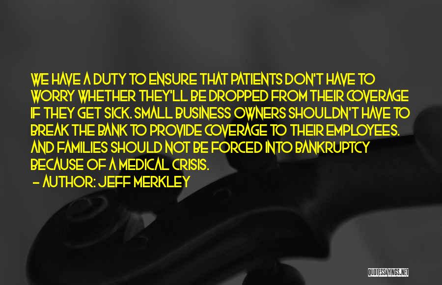 Jeff Merkley Quotes 673352