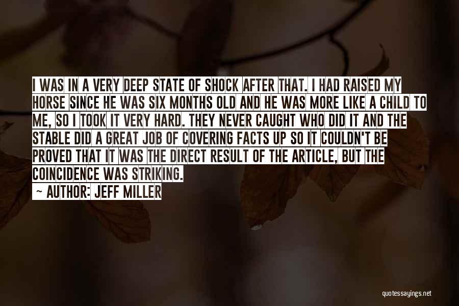 Jeff Miller Quotes 2037742