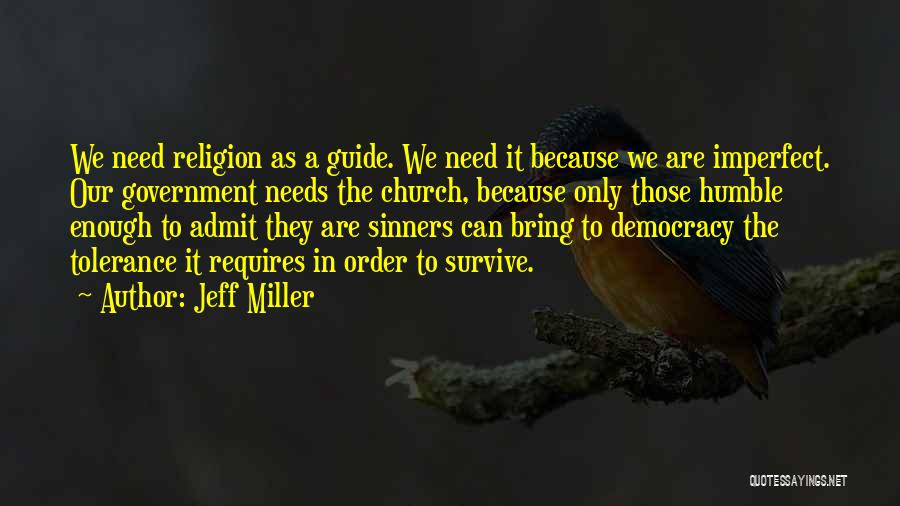 Jeff Miller Quotes 729047