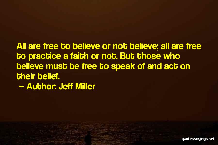 Jeff Miller Quotes 828421