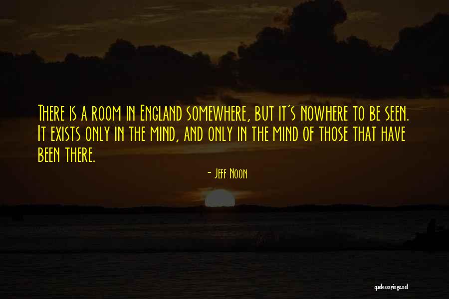 Jeff Noon Quotes 538945 Jeff Noon Quotes 538945