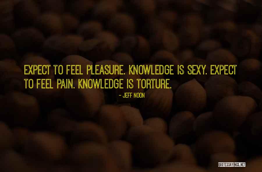 Jeff Noon Quotes 911443 Jeff Noon Quotes 911443