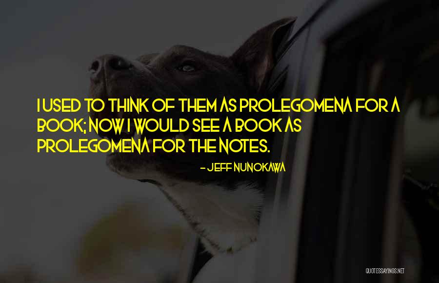 Jeff Nunokawa Quotes 994704