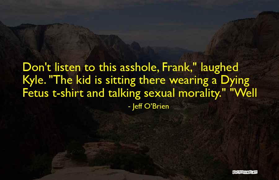 Jeff O'Brien Quotes 929173