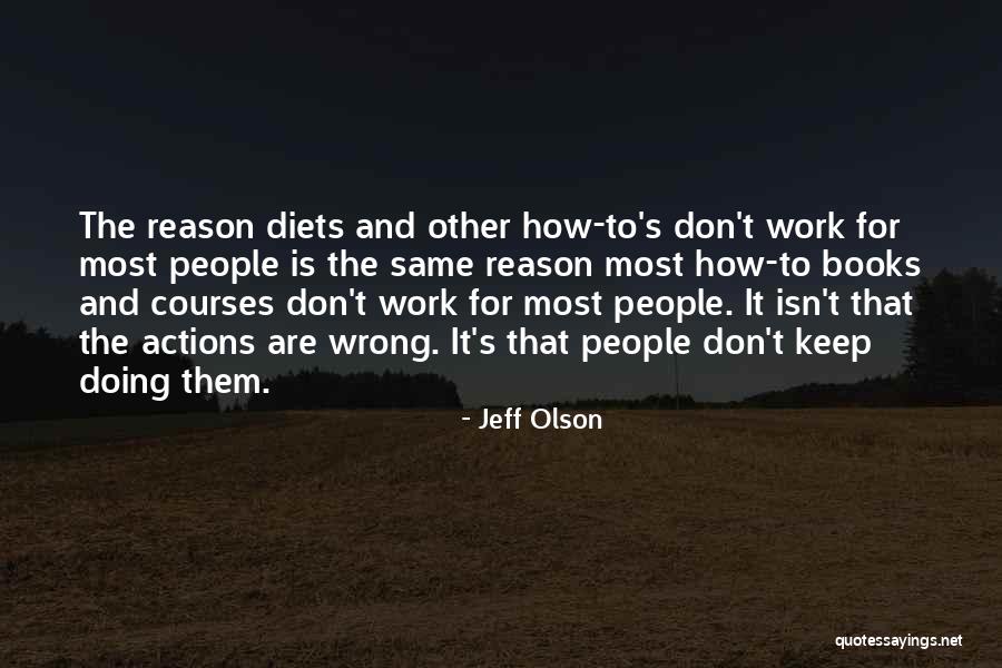 Jeff Olson Quotes 1386576