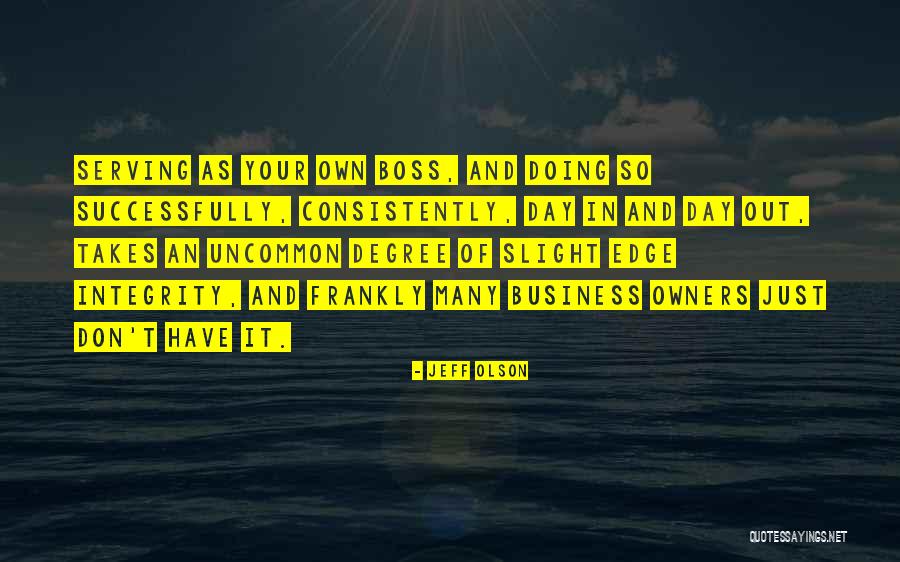 Jeff Olson Quotes 1934533 Jeff Olson Quotes 1934533