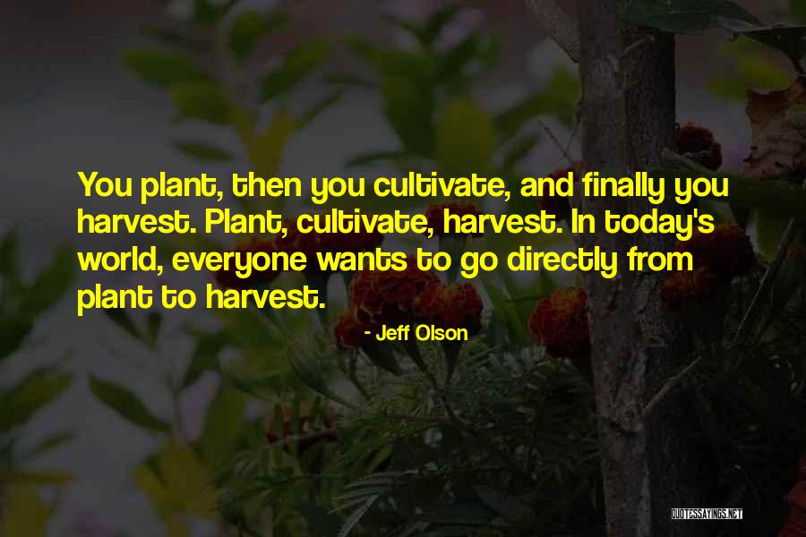 Jeff Olson Quotes 1945675