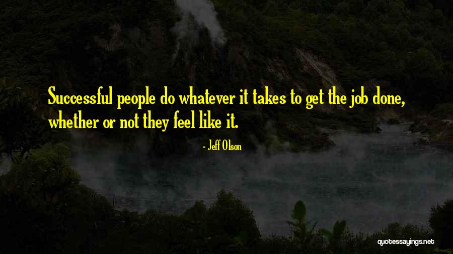 Jeff Olson Quotes 403933 Jeff Olson Quotes 403933