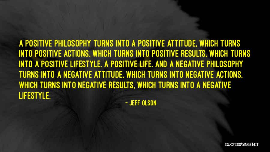 Jeff Olson Quotes 559343 Jeff Olson Quotes 559343