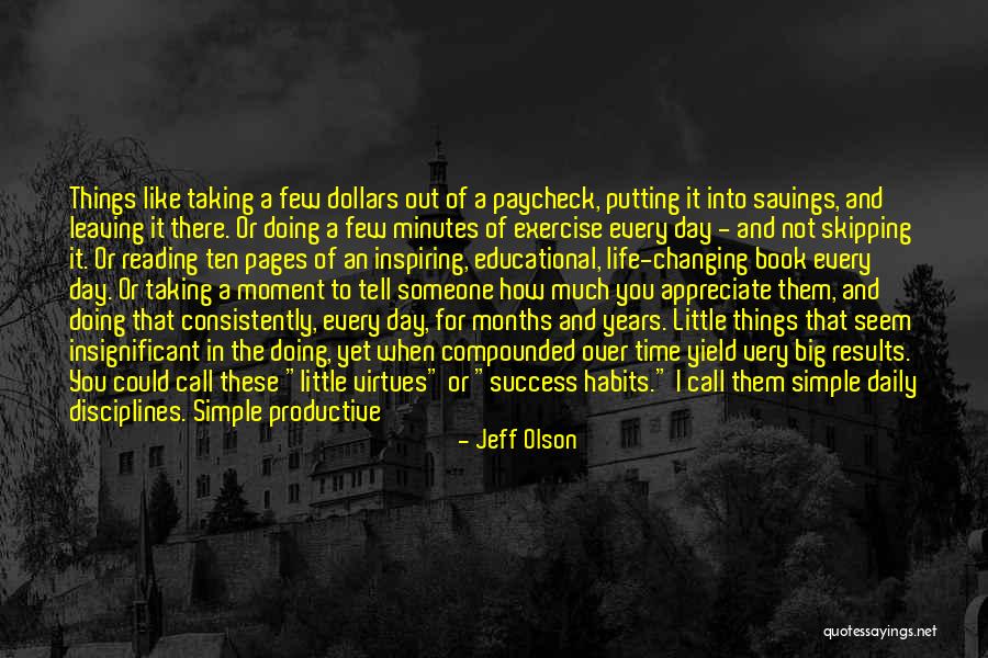 Jeff Olson Quotes 82813