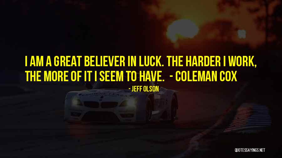 Jeff Olson Quotes 982481 Jeff Olson Quotes 982481