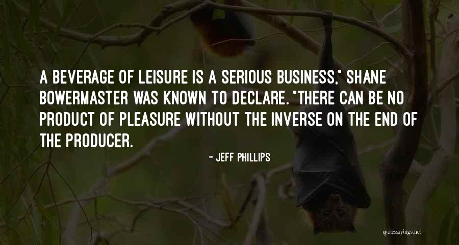 Jeff Phillips Quotes 284693 Jeff Phillips Quotes 284693